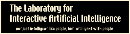 The Laboratory for Interactive Artificial Intelligence